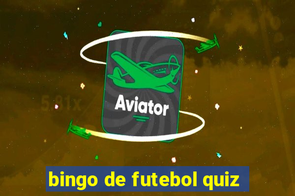 bingo de futebol quiz